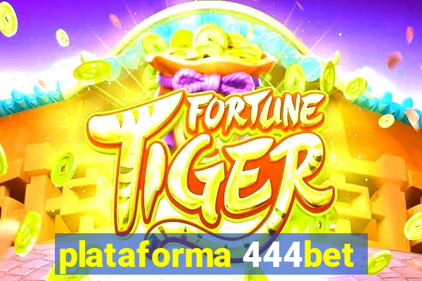 plataforma 444bet